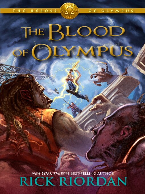 Title details for The Blood of Olympus by Rick Riordan - Available